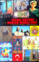 [C-04-6A] VISUAL CULTURE IN THE MODERN MIDDLE EAST
