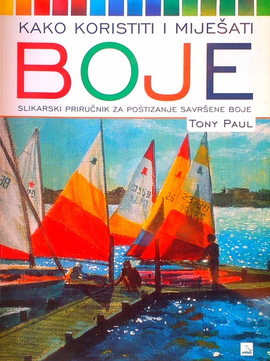 [D-01-1A] KAKO KORISTITI I MIJEŠATI BOJE