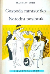 [C-06-3A] GOSPOĐA MINISTARKA - NARODNI POSLANIK