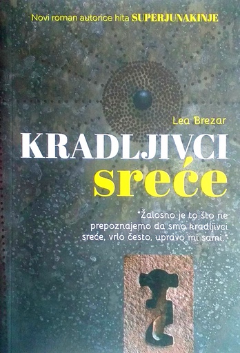 [C-06-3A] KRADLJIVCI SREĆE