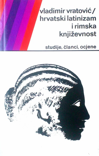 [C-06-3A] HRVATSKI LATINIZAM I RIMSKA KNJIŽEVNOST
