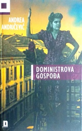 [C-06-3A] DOMINISTROVA GOSPOĐA