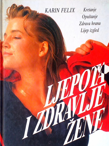 [C-06-1B] LJEPOTA I ZDRAVLJE ŽENE