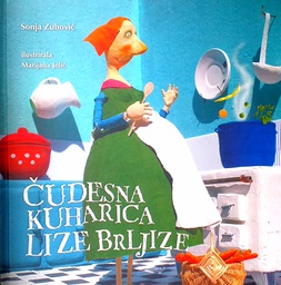 [C-06-1B] ČUDESNA KUHARICA LIZE BRLJIZE