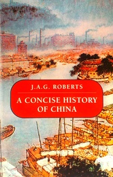 [C-06-5A] A CONCISE HISTORY OF CHINA
