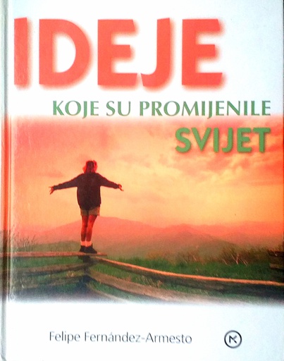 [C-06-6A] IDEJE KOJE SU PROMIJENILE SVIJET