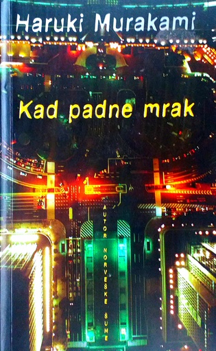 [C-06-6A] KAD PADNE MRAK