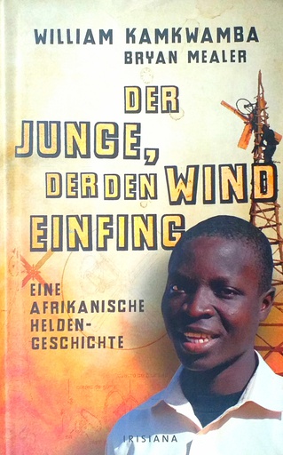 [C-06-6A] DER JUNGE, DER DEN WIND EINFING
