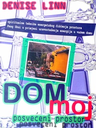 [C-10-2B] DOM MOJ - POSVEĆENI PROSTOR