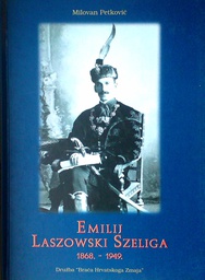 [C-10-1B] EMILIJ LASZOWSKI SZELIGA 1868.-1949.