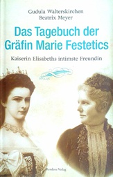 [C-10-2A] DAS TAGEBUCH DER GRAFIN MARIE FESTETICS