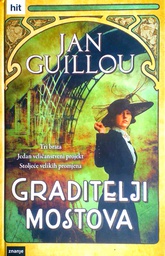 [C-10-2A] GRADITELJI MOSTOVA