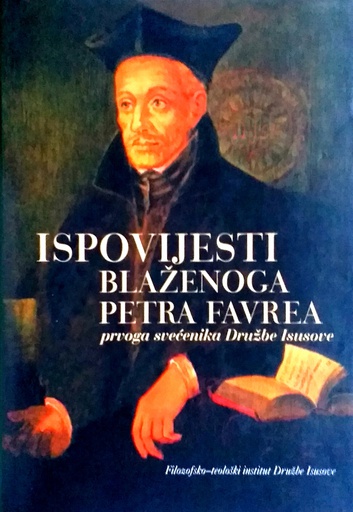 [C-10-4B] ISPOVIJESTI BLAŽENOGA PETRA FAVREA
