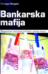 [C-10-4B] BANKARSKA MAFIJA