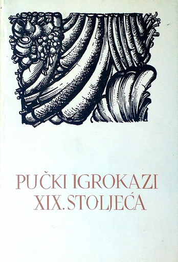 [C-10-4A] PUČKI IGROKAZI XIX. STOLJEĆA