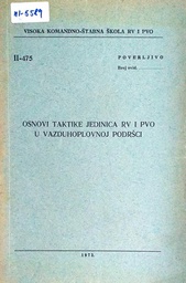 [C-10-5B] OSNOVI TAKTIKE JEDINICA RV I PVO U VAZDUHOPLOVNOJ PODRŠCI