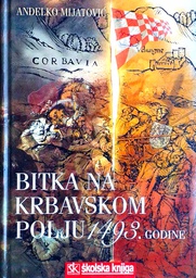 [C-10-5B] BITKA NA KRBAVSKOM POLJU 1493. GODINE