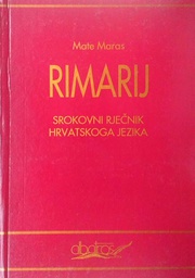 [C-10-5A] RIMARIJ - SROKOVNI RJEČNIK HRVATSKOGA JEZIKA