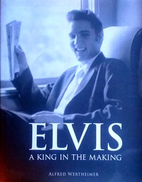 [C-07-1B] ELVIS - A KING IN THE MAKING