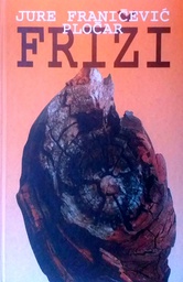 [C-07-3A] FRIŽI