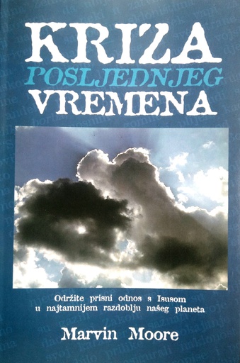 [C-07-3A] KRIZA POSLJEDNJEG VREMENA