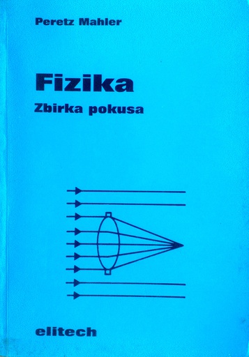 [C-07-4B] FIZIKA - ZBIRKA POKUSA