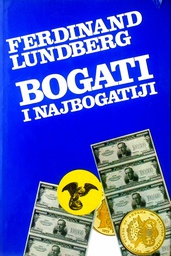 [C-07-4B] BOGATI I NAJBOGATIJI II. DIO