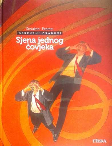 [C-10-1A] OPSKURNI GRADOVI - SJENA JEDNOG ČOVJEKA