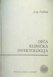 [C-07-5B] OPĆA KLINIČKA INFEKTOLOGIJA