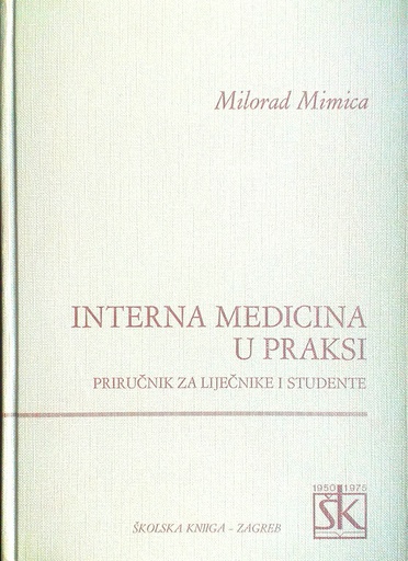 [C-07-5B] INTERNA MEDICINA U PRAKSI