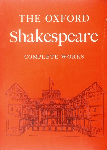 [C-07-6A] THE OXFORD SHAKESPEARE - COMPLETE WORKS
