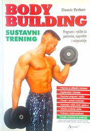 [C-07-6A] BODY BUILDING - SUSTAVNI TRENING