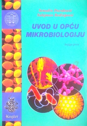 [C-08-2A] UVOD U OPĆU MIKROBIOLOGIJU KNJIGA PRVA