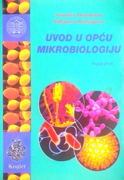 [C-08-2A] UVOD U OPĆU MIKROBIOLOGIJU KNJIGA PRVA