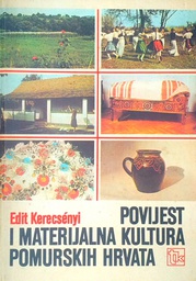 [C-08-2B] POVIJEST I MATERIJALNA KULTURA POMURSKIH HRVATA