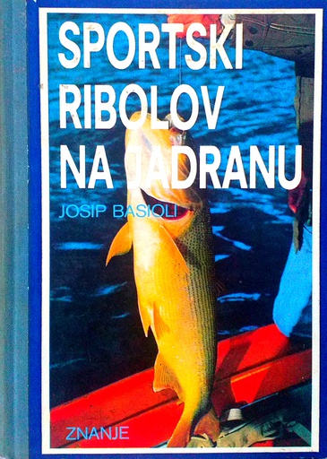 [C-08-4A] SPORTSKI RIBOLOV NA JADRANU