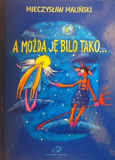 [C-08-1B] A MOŽDA JE BILO TAKO...