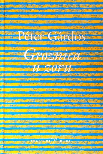 [C-08-4B] GROZNICA U ZORU