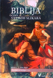 [C-08-5A] BIBLIJA OČIMA VELIKIH SLIKARA KNJIGA 3.