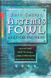 [C-08-6A] ARTEMIS FOWL - ARKTIČKI INCIDENT