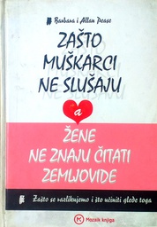 [C-08-6B] ZAŠTO MUŠKARCI NE SLUŠAJU, A ŽENE NE ZNAJU ČITATI ZEMLJOVIDE