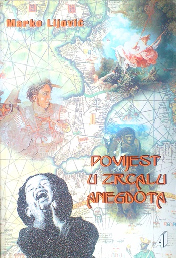 [C-08-6B] POVIJEST U ZRCALU ANEGDOTA