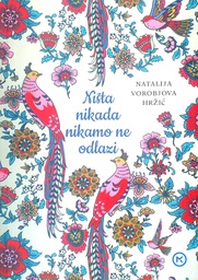 [C-11-3A] NIŠTA NIKADA NIKAMO NE ODLAZI