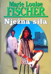 [C-11-3B] NJEŽNA SILA