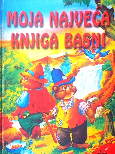 [C-08-1A] MOJA NAJVEĆA KNJIGA BASNI