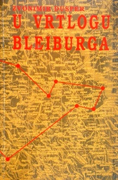 [C-09-2B] U VRTLOGU BLEIBURGA