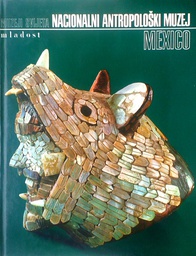 [C-08-1A] NACIONALNI ANTROPOLOŠKI MUZEJ MEXICO