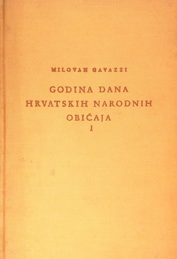 [C-09-5B] GODINA DANA HRVATSKIH NARODNIH OBIČAJA I.