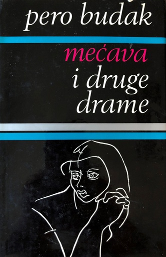 [C-05-3A] MEĆAVA I DRUGE DRAME
