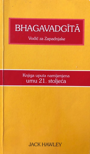 [C-01-4A] BHAGAVADGITA - VODIČ ZA ZAPADNJAKE